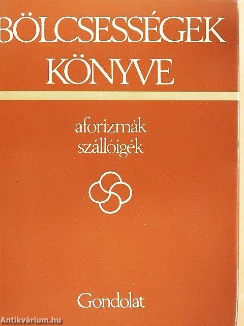 Bölcsességek könyve I-II.