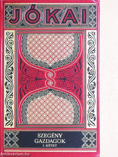 Szegény gazdagok I-II. 