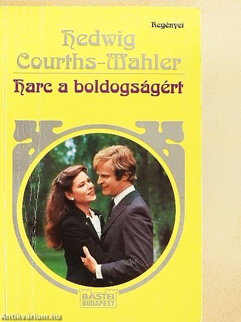 Harc a boldogságért