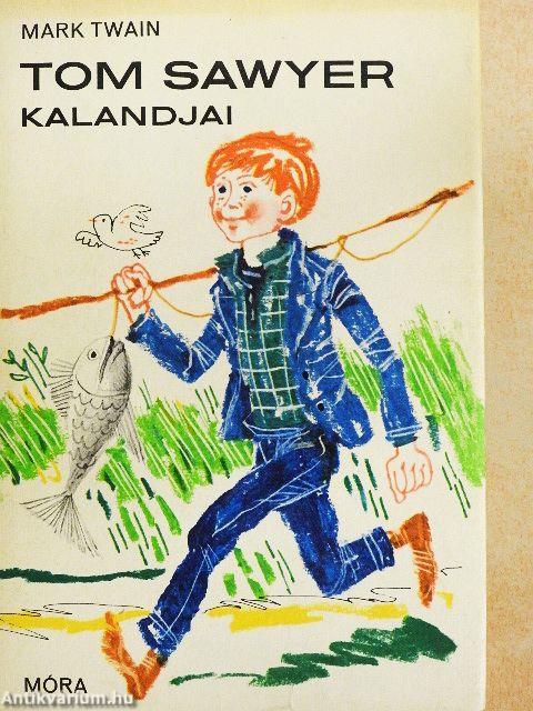 Tom Sawyer kalandjai