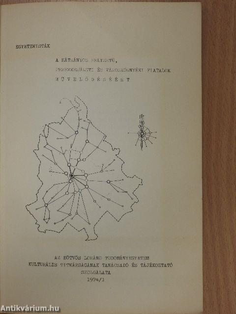 Egyetemisták a hátrányos helyzetű, peremkerületi és városkörnyéki fiatalok művelődéséért 1974/1