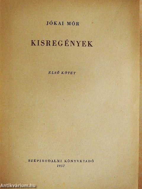 Kisregények I-II.