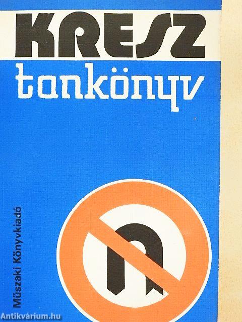 Kresz tankönyv