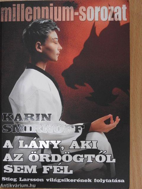 A lány, aki az ördögtől sem fél