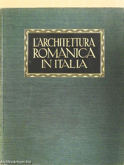 L'architettura romanica in Italia