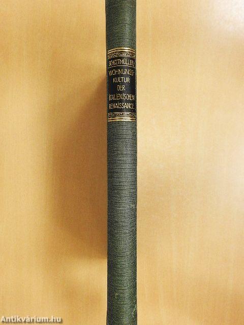 Wohnungskultur und Möbel der italienischen Renaissance