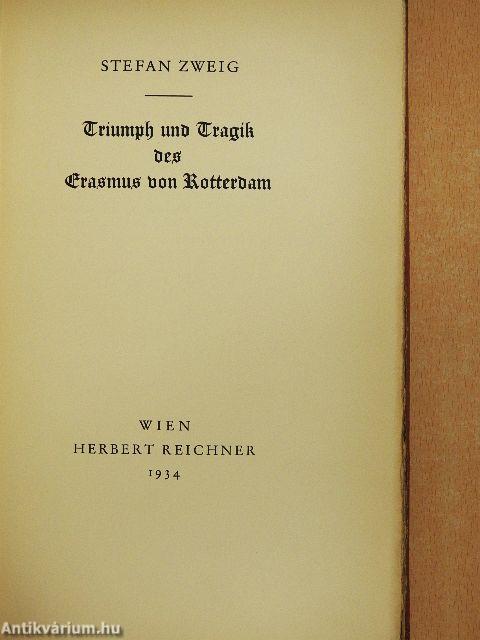 Triumph und Tragik des Erasmus von Rotterdam