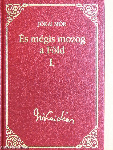 És mégis mozog a föld I-II.