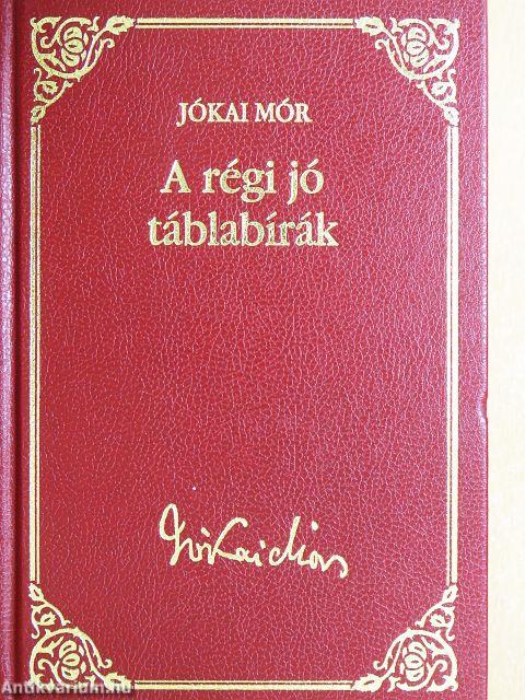 A régi jó táblabírák