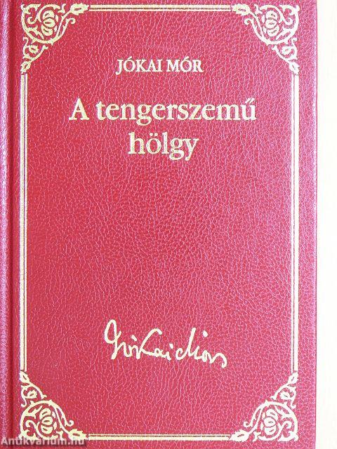 A tengerszemű hölgy