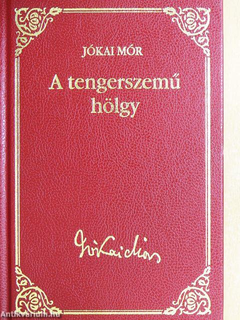 A tengerszemű hölgy