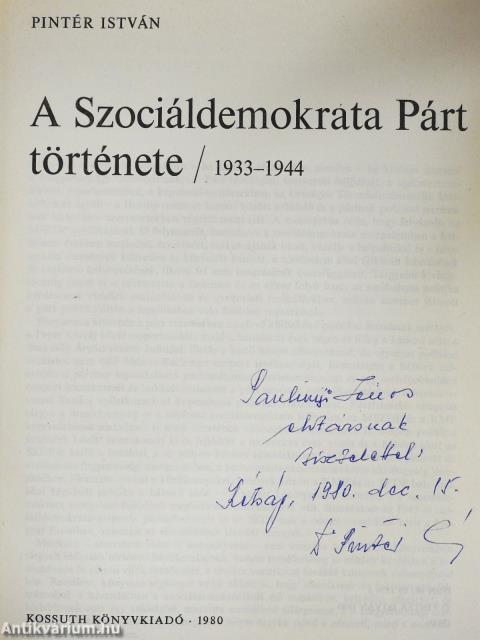 A Szociáldemokrata Párt története (dedikált példány)