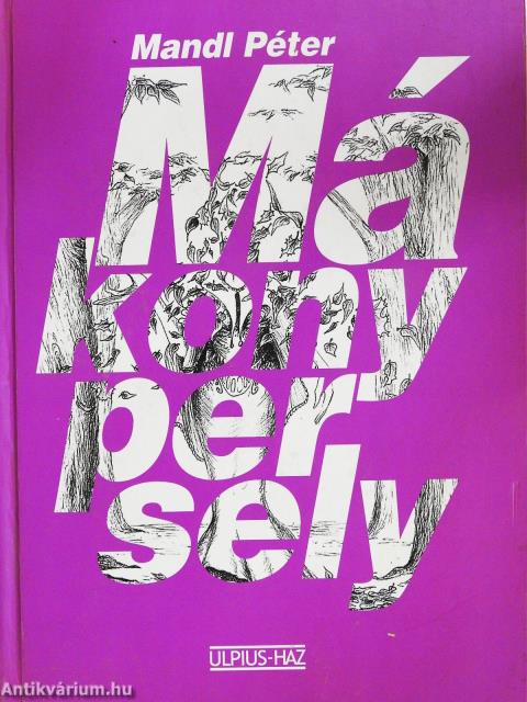 Mákonypersely (dedikált példány)