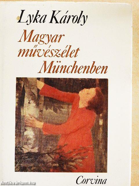 Magyar művészélet Münchenben