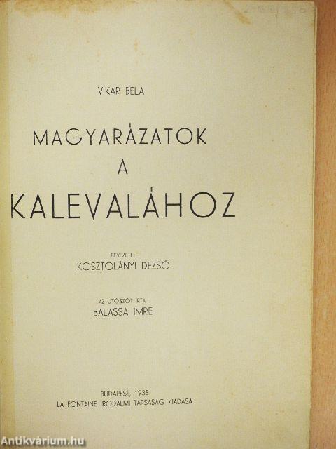 Kalevala/Magyarázatok a Kalevalához