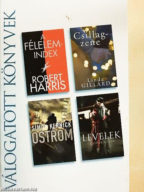 A félelemindex/Csillagzene/Ostrom/Levelek