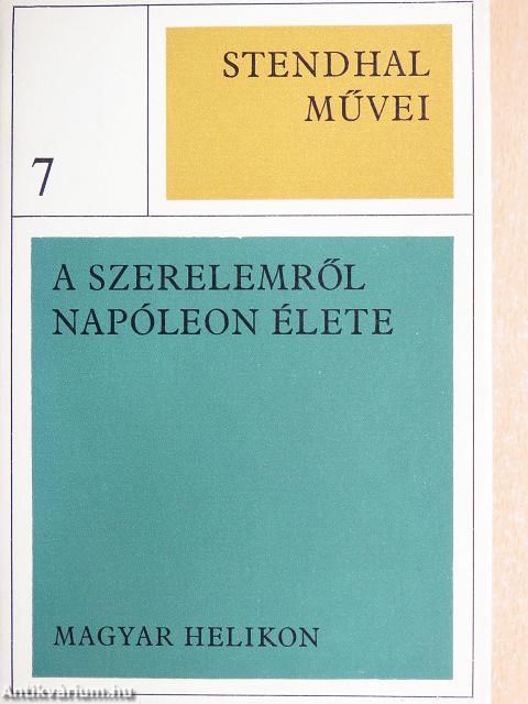 A szerelemről/Napóleon élete