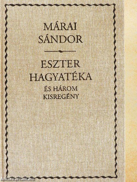 Eszter hagyatéka