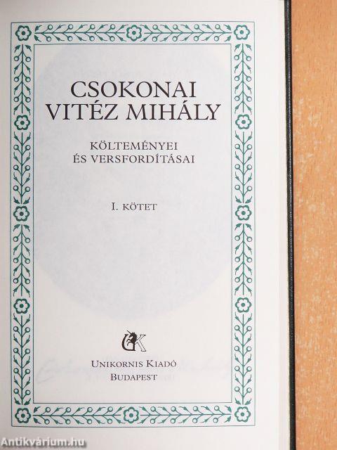 Csokonai Vitéz Mihály költeményei és versfordításai I-II.