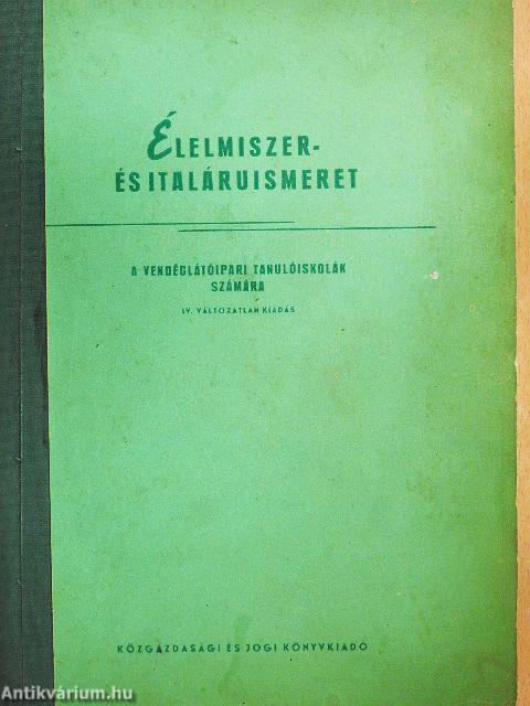 Élelmiszer- és italáruismeret