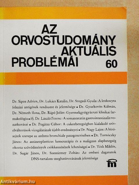 Az orvostudomány aktuális problémái 60.