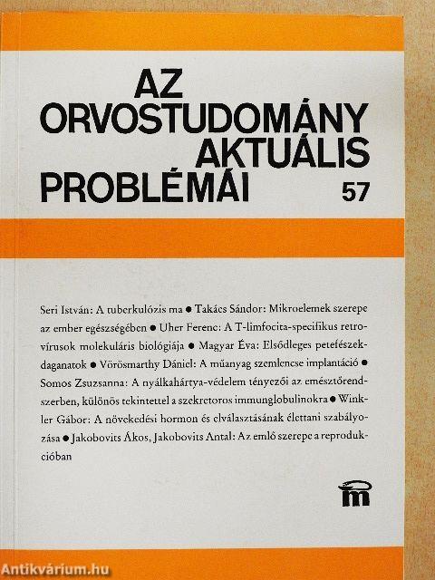 Az orvostudomány aktuális problémái 57.