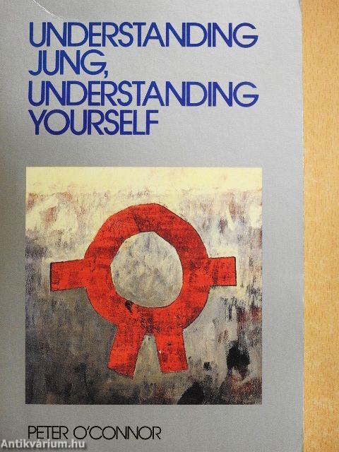 Understanding Jung, Understanding Yourself