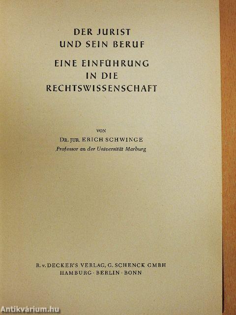 Der Jurist und sein Beruf