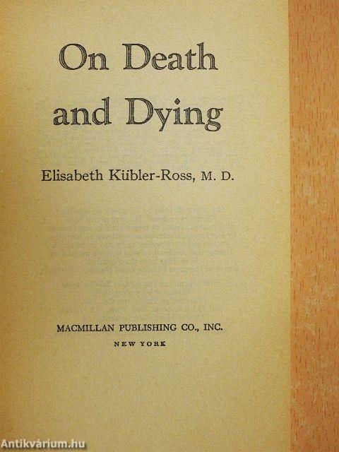 On Death and Dying