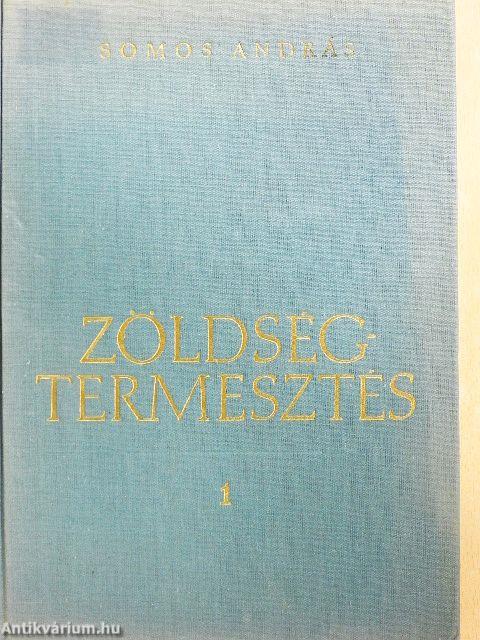 Zöldségtermesztés 1.