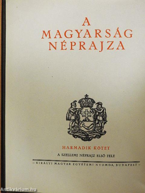 A magyarság néprajza III.
