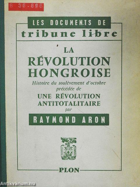 La Révolution Hongroise
