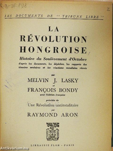 La Révolution Hongroise