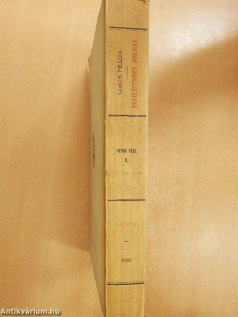 Praelectiones Biblicae I.