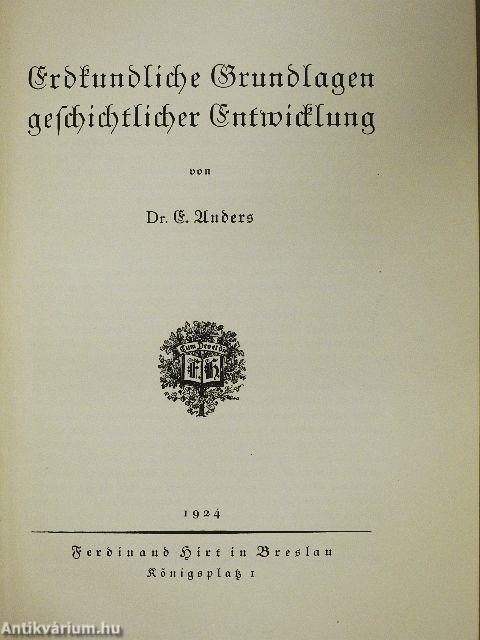 Erdkundliche Grundlagen geschichtlicher Entwicklung (gótbetűs)