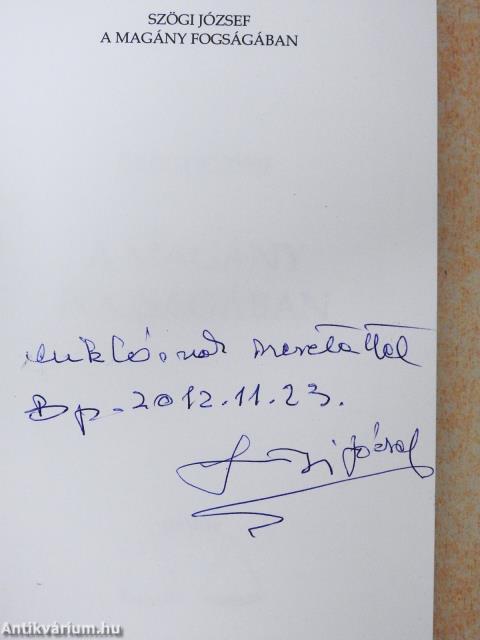 A magány fogságában (dedikált példány)