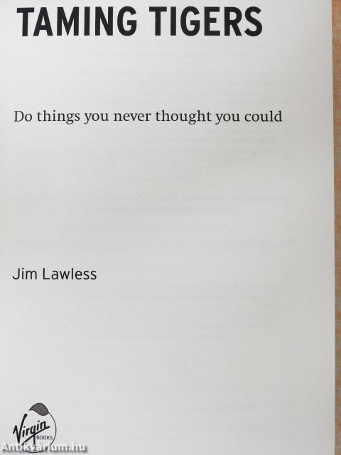 Taming tigers (dedikált példány)