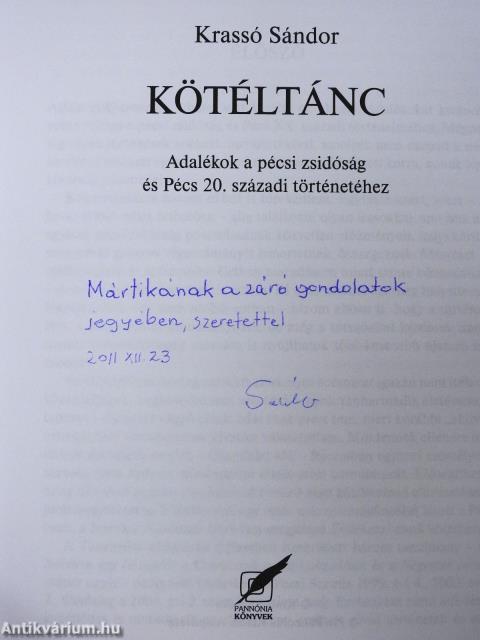 Kötéltánc (dedikált példány)