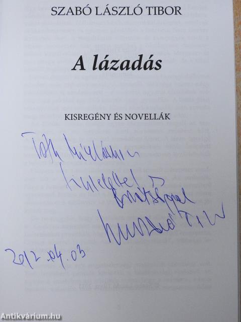 A lázadás (dedikált példány)