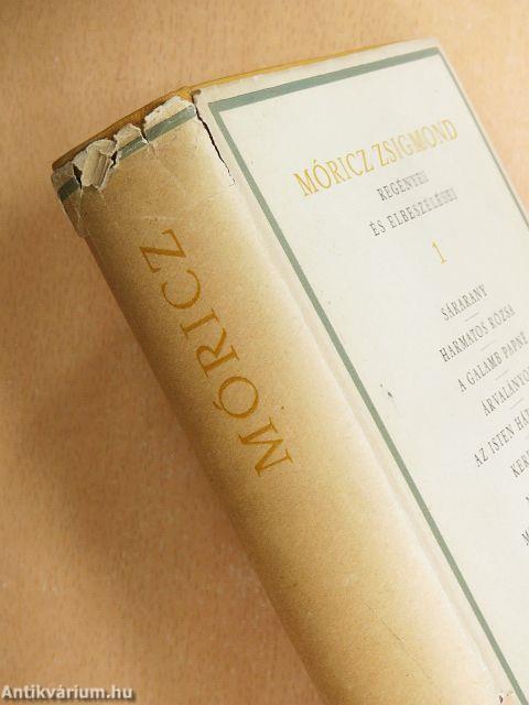 Móricz Zsigmond regényei és elbeszélései 1.