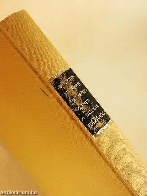 Feljegyzések a holtak házából