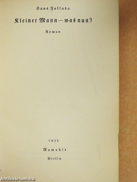 Kleiner Mann - was nun? (gótbetűs)