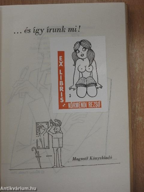 ...és így írunk mi!