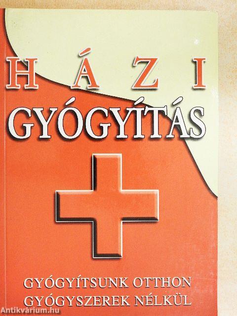 Házi gyógyítás
