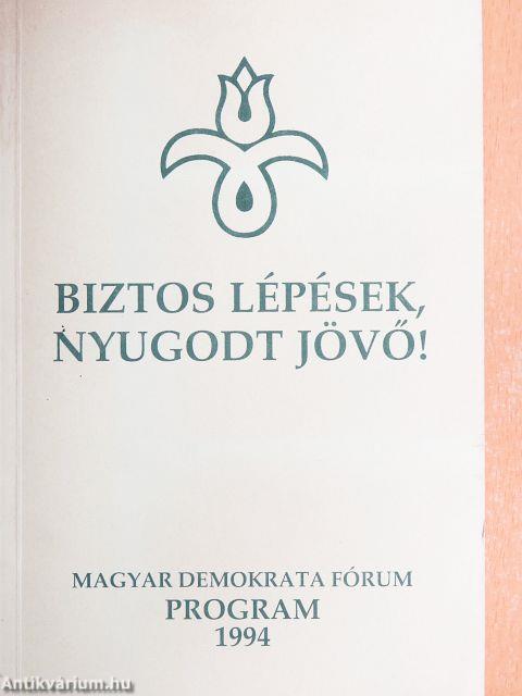 Biztos lépések, nyugodt jövő!