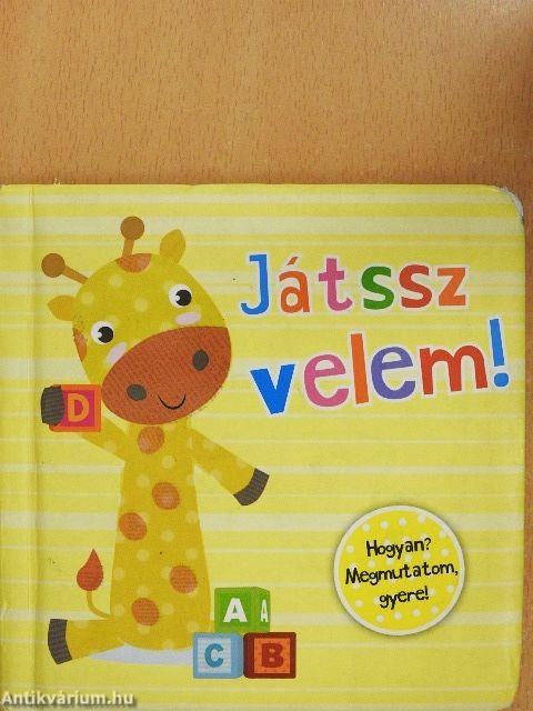 Játssz velem!