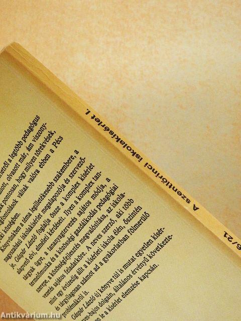 A szentlőrinci iskolakísérlet I-II.