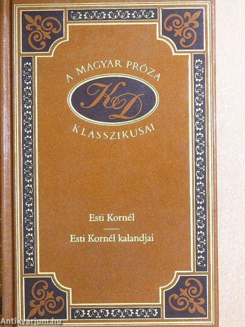 Esti Kornél/Esti Kornél kalandjai
