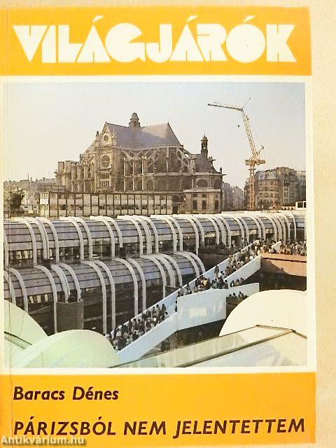 Párizsból nem jelentettem