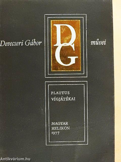 Plautus vígjátékai I-II.